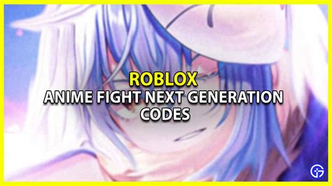 anime fight next generation code